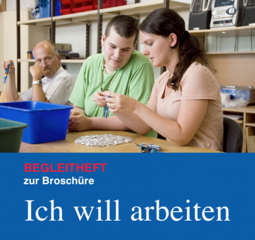 Titelblatt Begleitheft Ich will arbeiten